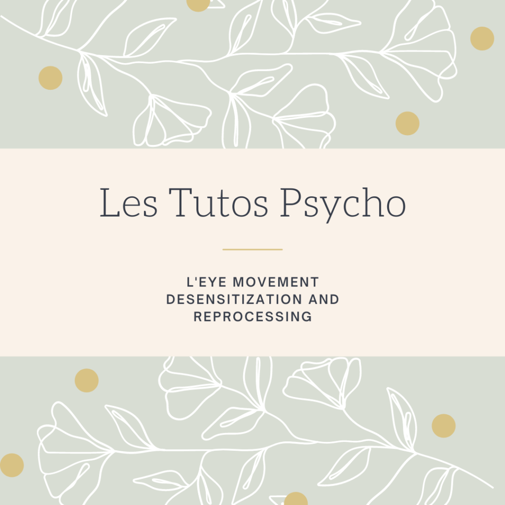 tutos psycho l'EMDR